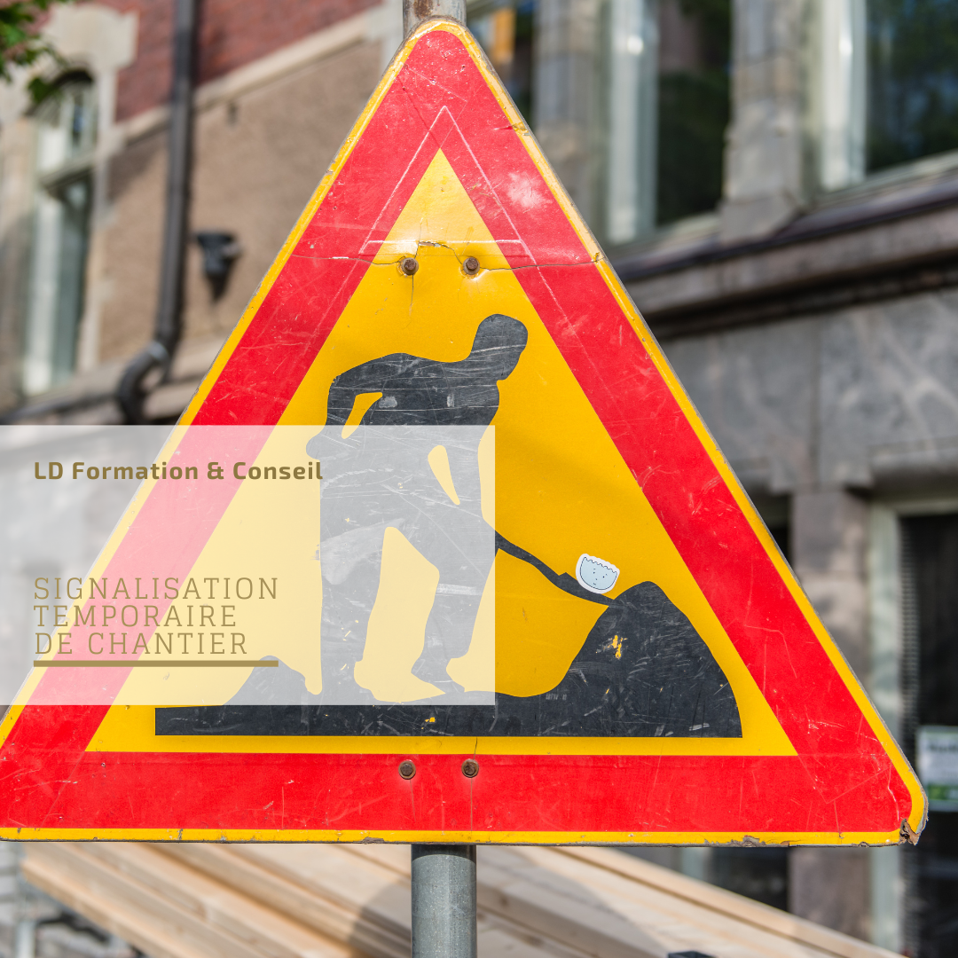 Formation signalisation temporaire de chantier — situation de formation en entreprise